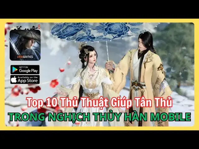 Video thumbnail for [Nghịch Thủy Hàn Mobile] 10 Mẹo Cực Hay Cho Người Mới Bắt Đầu