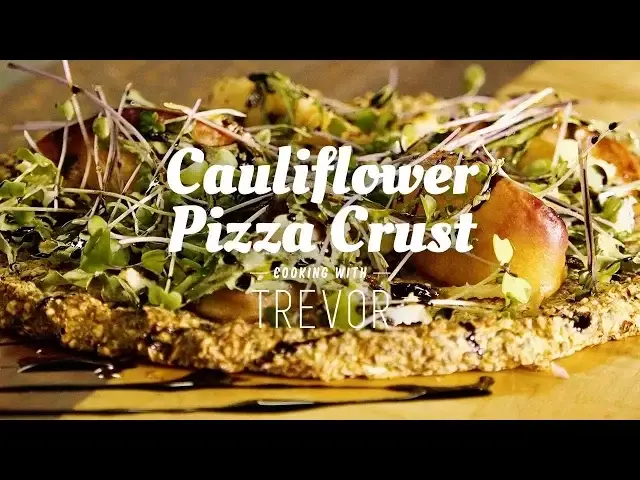 Video thumbnail for Cooking with Trevor | Cauliflower Pizza Crust