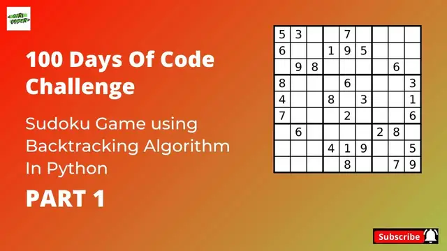Video thumbnail for Build a Sudoku Game Solver Using Python | 100 days of Code Challenge | Day 30
