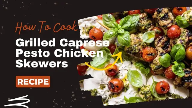 Video thumbnail for low carb recipe : Grilled Caprese Pesto Chicken Skewers Recipe