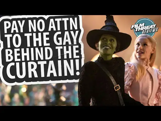 'Video thumbnail for WICKED EARLY REVIEW | Film Threat Reviews'