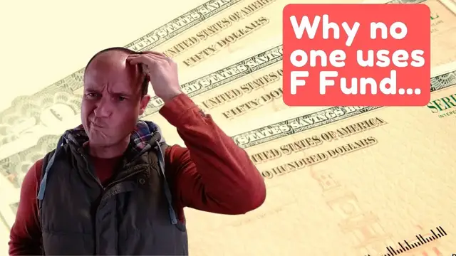 Video thumbnail for TSP F Fund: Why doesn't anybody use it?