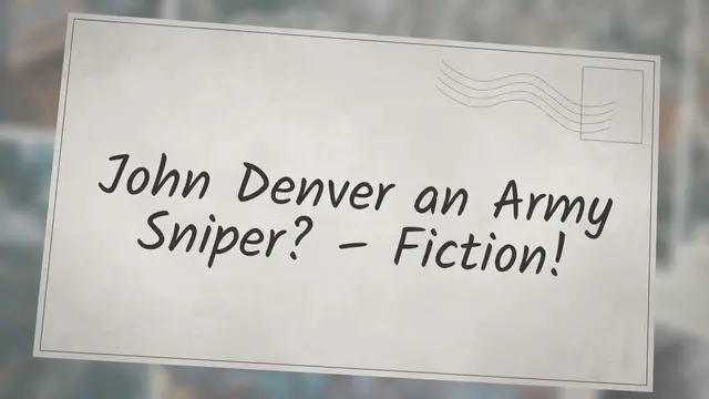 Video thumbnail for Singer John Denver was a U.S. Army Sniper–Fiction!