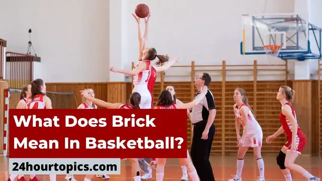 Video thumbnail for What Does Brick Mean In Basketball, Let's Find Out!
