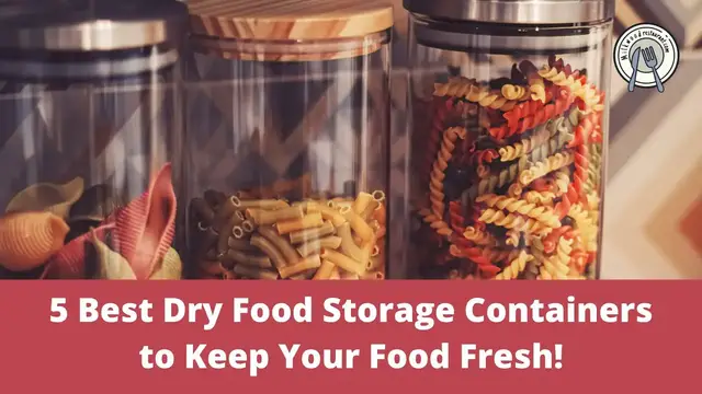 Video thumbnail for 5 Best Dry Food Storage Containers to Keep Your Food Fresh!