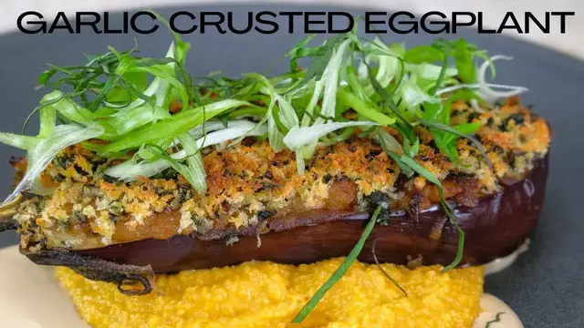 Video thumbnail for Garlic Crusted Vegan Eggplant recipe with Miso Mascarpone Polenta