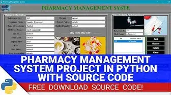 Video thumbnail for Pharmacy Management System Project in Python Source Code (Free Download)