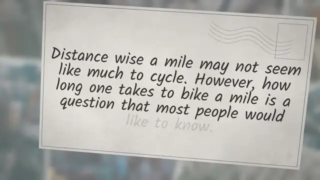 'Video thumbnail for How Long Does it Take To Bike 1 Mile?'