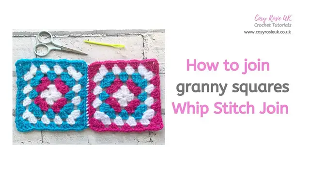 Video thumbnail for How to Join Granny Squares - Whip Stitch Join