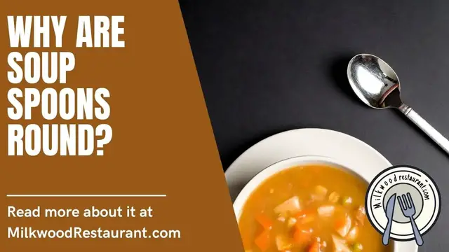 Video thumbnail for Why Are Soup Spoons Round? 3 Superb Reasons Why Soup Spoon Shaped Round