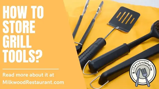 Video thumbnail for How To Store Grill Tools? 6 Superb Guides To Do It