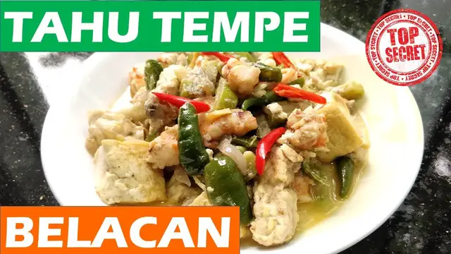 Video thumbnail for Tahu Tempe Tumis Belacan - Sambal Godok Tempe Tahu Santan