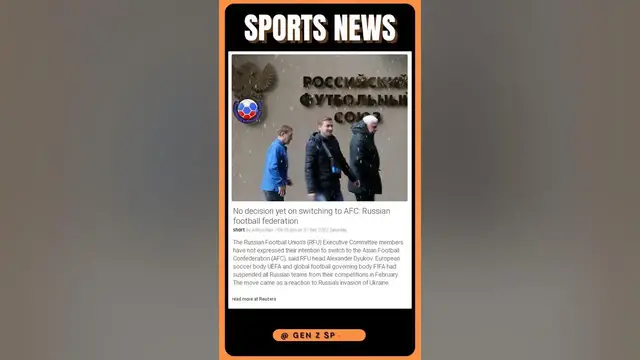Video thumbnail for Breaking News: Russian Football Federation Still Undecided on Switching to AFC! | #shorts #sports