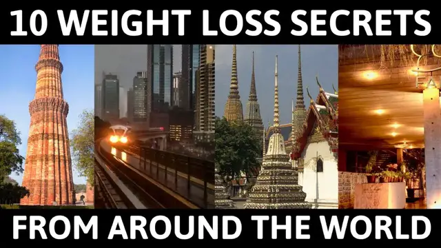 'Video thumbnail for 10 Weight Loss Secrets From Around The World'