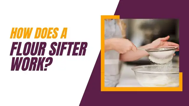 Video thumbnail for How Does A Flour Sifter Work? 6 Superb Tips To Use This Kitchen Tool