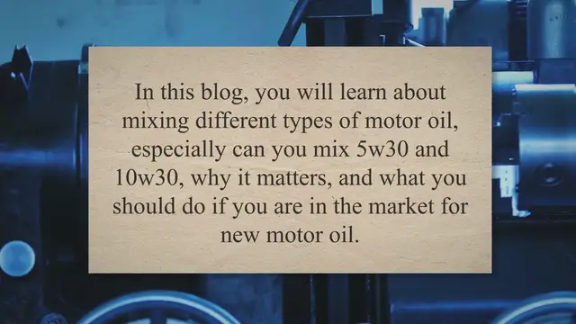 'Video thumbnail for Can You Mix 5w30 and 10w30?'