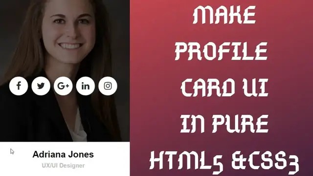 Video thumbnail for How to Make a Profile Card UI in Pure HTML5 & CSS3