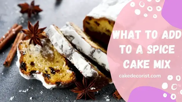 Video thumbnail for What To Add To A Spice Cake Mix
