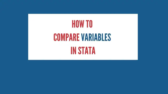 'Video thumbnail for Compare Two Variables in Stata'