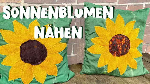 Video thumbnail for Sonnenblumen Kissen Nähen aus Stoffresten - Herbstdeko nähen