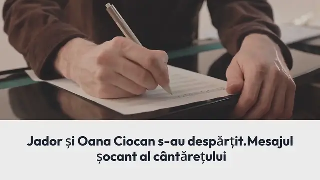Video thumbnail for Jador și Oana Ciocan s-au despărțit. Mesajul șocant al cântărețului