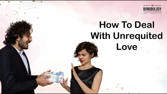 Video thumbnail for Here Is How You Should Deal With Unrequited Love