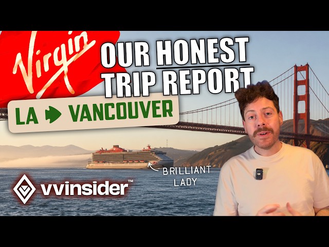 Video thumbnail for Brilliant Lady from LA to Vancouver: Our Honest Virgin Voyages Trip Report