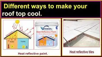 Video thumbnail for Different ways to make your rooftop cool.