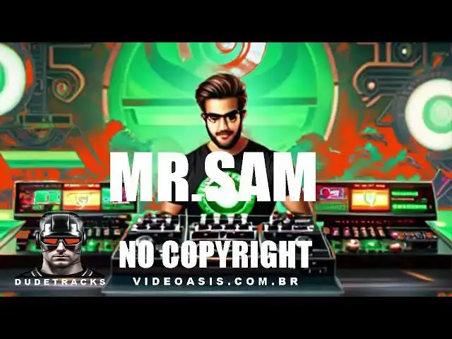 Video thumbnail for MR SAM copyright free music track produced by DUDETRACKS