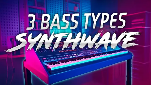 Video thumbnail for 3 Types Synthwave Bass To Use In Your Next Synthwave Song