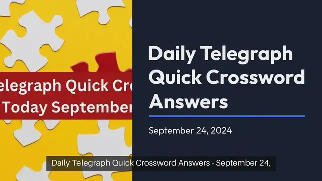 Video thumbnail for Daily Telegraph Quick Crossword Answers Today September 24, 2024 Updated