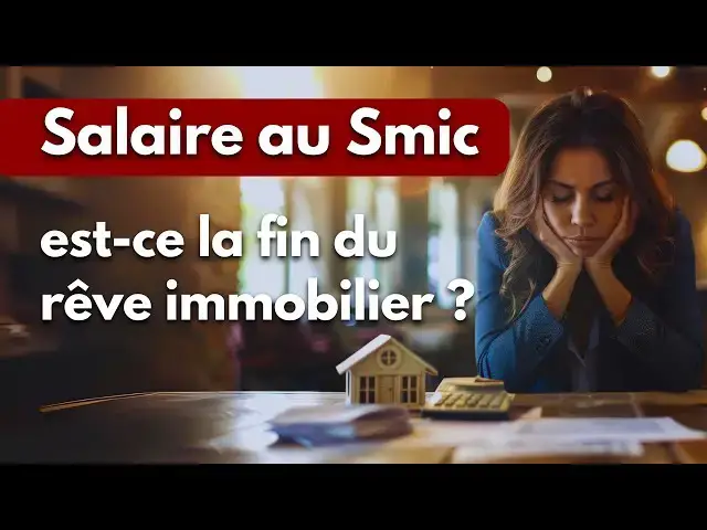 Video thumbnail for Salaire au Smic : est-ce la fin du rêve immobilier ?