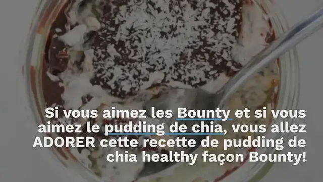 Video thumbnail for Pudding de chia healthy façon Bounty