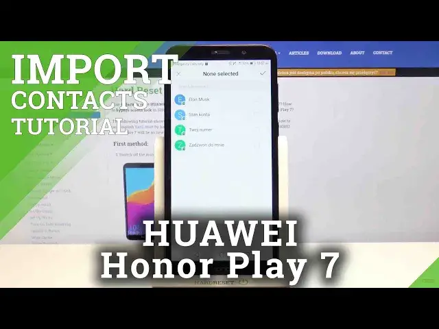 'Video thumbnail for Copy and Import Contacts - HUAWEI Honor Play 7 and Phone Numbers'