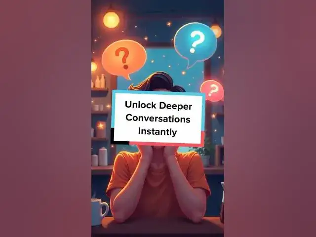 Video thumbnail for Unlock Deeper Conversations Instantly