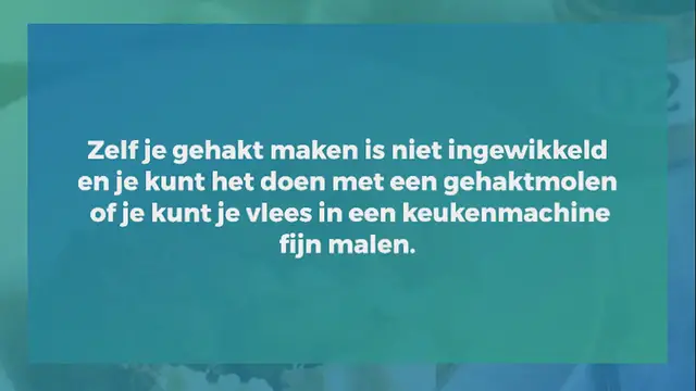 Video thumbnail for Zelf gehakt maken