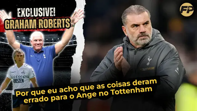 Video thumbnail for Graham Roberts: Por que as coisas deram errado para Ange Postecoglou no Tottenham