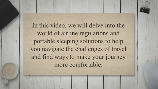 'Video thumbnail for Travel Comfortably: Navigating Airline Regulations and Exploring Portable Sleeping Solutions'