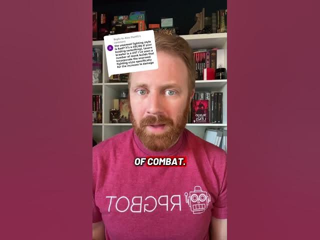 Video thumbnail for The Unarmed fighting style in dnd is not useful enough to justify the resource cost to get it