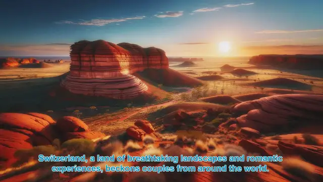 Video thumbnail for Romantic Getaways in Switzerland: Top 10 Destinations for Couples