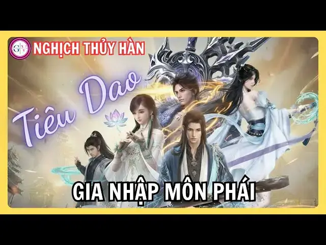 Video thumbnail for Cách Gia Nhập Tiêu Dao Môn Trong Nghịch Thủy Hàn | Môn Phái Tiêu Dao Tự Tại Nhất Giang Hồ
