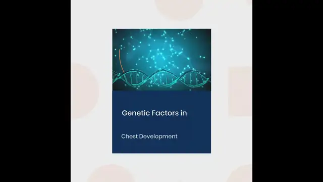 Video thumbnail for Genetic factors in chest development