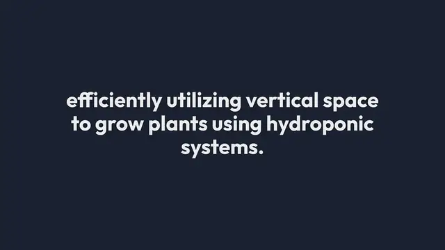 Video thumbnail for Vertical Hydroponic Gardens