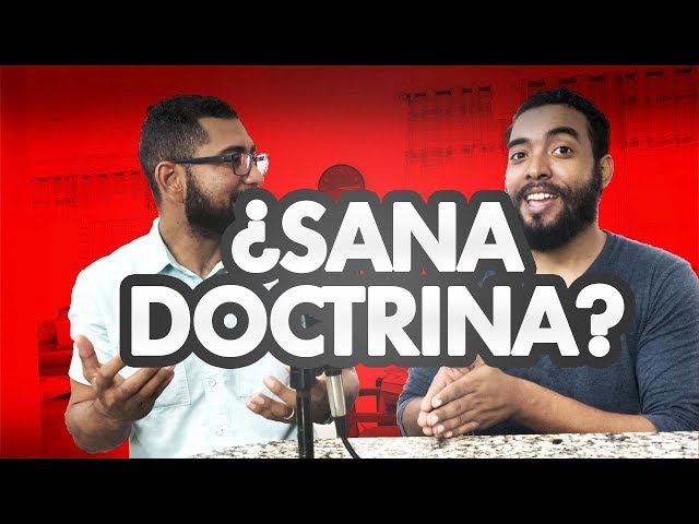 Video thumbnail for ¿SANA DOCTRINA?