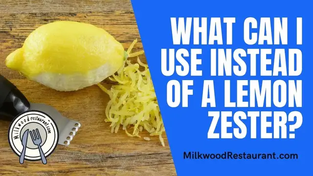 Video thumbnail for What Can I Use Instead Of A Lemon Zester