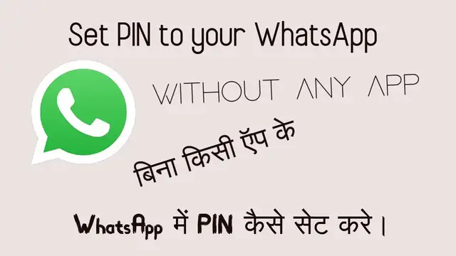Video thumbnail for How to Set PIN in WhatsApp