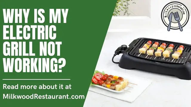 Video thumbnail for Why Is My Electric Grill Not Working? 4 Superb Reasons And Quick Tips To Fix It