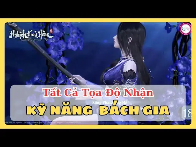 Video thumbnail for Nghịch Thủy Hàn: Hướng Dẫn FULL 45 Kỹ Năng Bách Gia – Tăng 1485 Lực Chiến Cực Nhanh