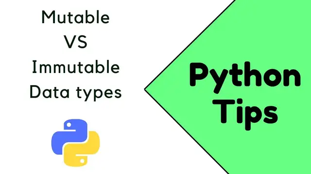 Video thumbnail for Mutable and Immutable data types | Python tips
