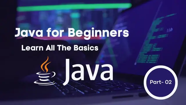 Video thumbnail for What is Java and course structure | Java for Beginners - Learn all the Basics of Java | Part- 02